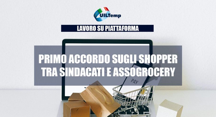 Primo accordo sugli shoppper tra Sindacati e Assogrocery
